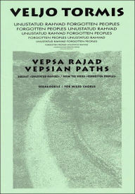 Title: Vespa Rajad (Vespian Paths): from the Series Forgotton Peoples, Author: Veljo Tormis