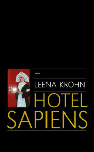 Title: Hotel Sapiens, Author: Leena Krohn
