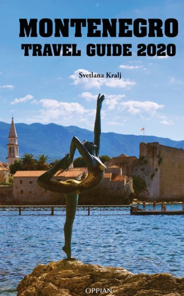 Montenegro Travel Guide 2020