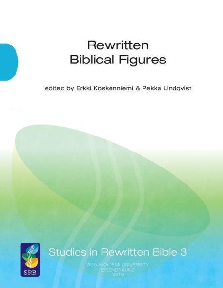 Rewritten Biblical Figures