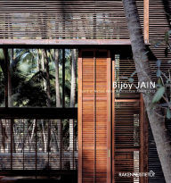 Title: Bijoy Jain: Spirit of Nature Wood Architecture Award 2012, Author: Wood in Culture Association