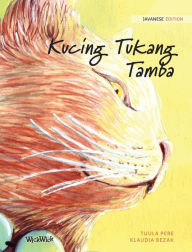 Title: Kucing Tukang Tamba: Javanese Edition of The Healer Cat, Author: Tuula Pere