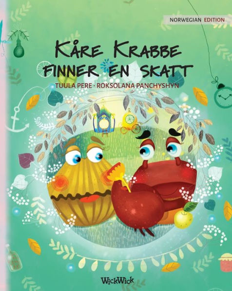 Kåre Krabbe finner en skatt: Norwegian Edition of 