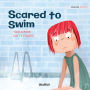 Scared to Swim