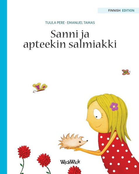 Sanni ja apteekin salmiakki: Finnish Edition of 