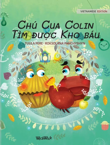 Chú Cua Colin Tìm du?c Kho báu: Vietnamese Edition of 