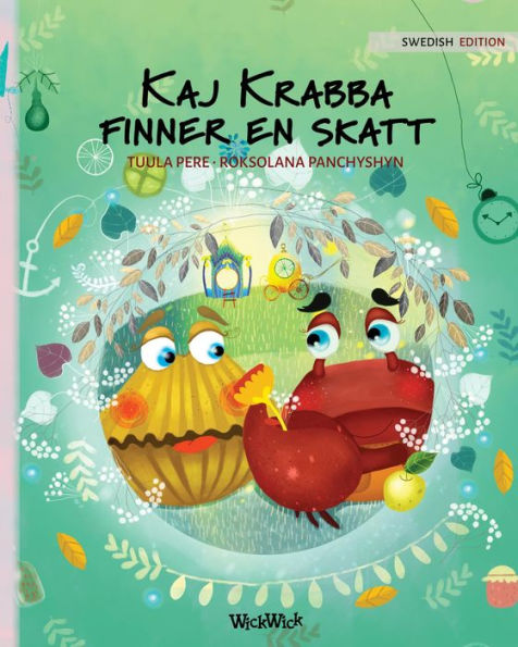 Kaj Krabba finner en skatt: Swedish Edition of 