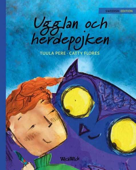 Ugglan och herdepojken: Swedish Edition of 
