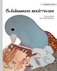 Title: Blåsångarens berättelser: Swedish Edition of 