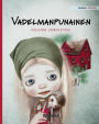 Vadelmanpunainen: Finnish Edition of 