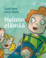 Helmin elämää: Finnish Edition of Pearl's Life