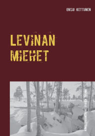 Title: Levinan miehet, Author: Ensio Kettunen