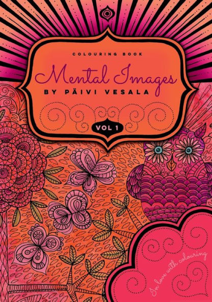 Mental Images vol 1 colouring book: Paperback version