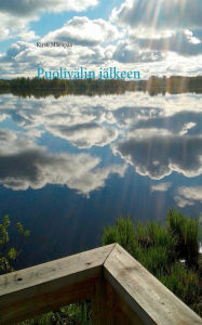 Title: PuolivÃ¯Â¿Â½lin jÃ¯Â¿Â½lkeen: Runoja, Author: Kirsti MÃÂÂenpÃÂÂÃÂÂ