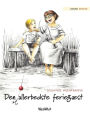 Den allerbedste feriegï¿½st: Danish Edition of 