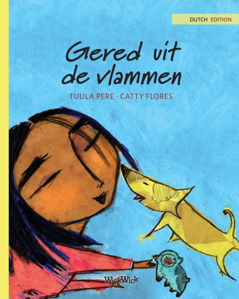 Gered uit de vlammen: Dutch Edition of 