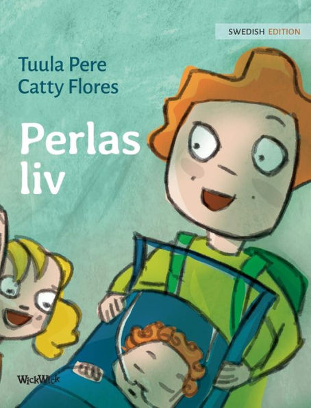 Perlas liv: Swedish Edition of Pearl's Life