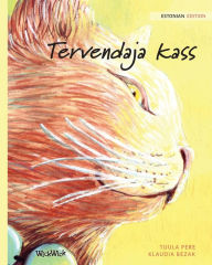 Title: Tervendaja kass: Estonian Edition of The Healer Cat, Author: Tuula Pere