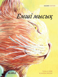 Title: ???? ?????: Kazakh Edition of The Healer Cat, Author: Tuula Pere