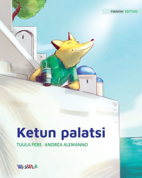 Ketun palatsi: Finnish Edition of The Fox's Palace