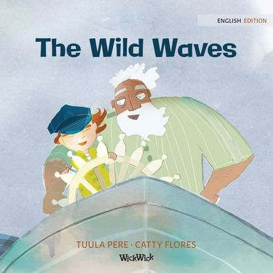 The Wild Waves