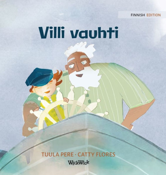 Villi vauhti: Finnish Edition of The Wild Waves
