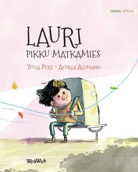 Lauri, pikku matkamies: Finnish Edition of Leo, the Little Wanderer