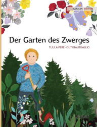 Title: Der Garten des Zwerges: German Edition of 