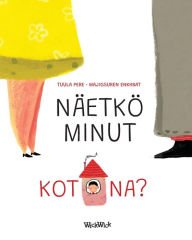 Title: Näetkö minut kotona?: Finnish Edition of Do You See Me at Home?, Author: Tuula Pere
