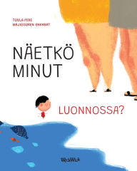 Title: Näetkö minut luonnossa?: Finnish Edition of Do You See Me in Nature?, Author: Tuula Pere