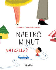 Title: Näetkö minut matkalla?: Finnish Edition of Do You See Me when We Travel?, Author: Tuula Pere