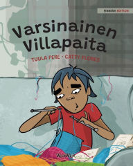 Title: Varsinainen villapaita: Finnish Edition of A Special Sweater, Author: Tuula Pere