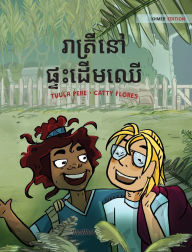 Title: រាត្រីនៅផ្ទះដើមឈើ: Khmer Edition of 