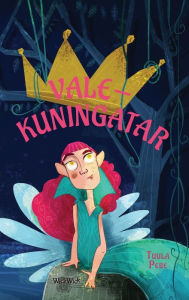 Title: Valekuningatar: Finnish Edition of 