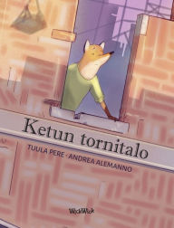 Title: Ketun tornitalo: Finnish Edition of 