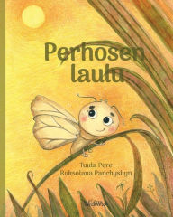 Title: Perhosen laulu: Finnish Edition of 