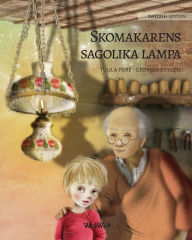 Title: Skomakarens sagolika lampa: Swedish Edition of 