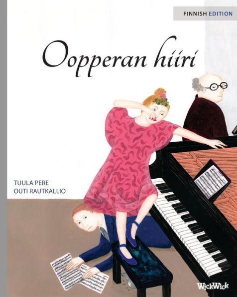 Oopperan hiiri: Finnish Edition of 