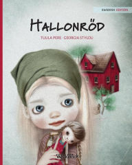 Title: Hallonrï¿½d: Swedish Edition of Raspberry Red, Author: Tuula Pere