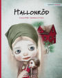 Hallonrï¿½d: Swedish Edition of Raspberry Red