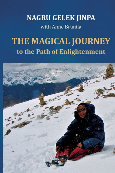 The Magical Journey: to the Path of Enlightenment