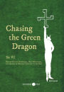 Chasing the Green Dragon: French Occult Conspiracy, Nazi Mysticism, and Gaston de Mengel's Journey to the East