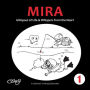 Mira: Glimpses of Life & Whispers from the Heart