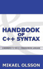Handbook of C++ Syntax: A Reference to the C++ Programming Language