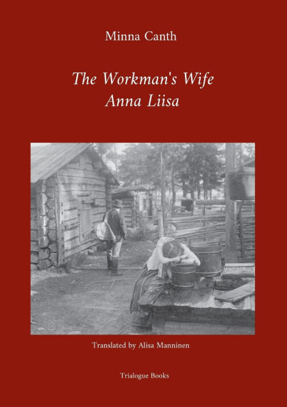 The Workman's Wife, Anna Liisa
