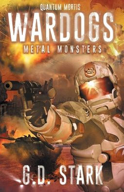 Wardogs Inc. #3: Metal Monsters