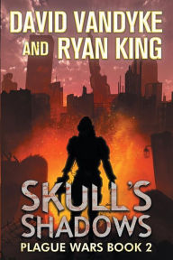 Title: Skull's Shadows, Author: David VanDyke