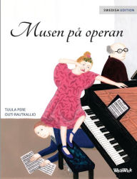 Title: Musen pï¿½ operan: Swedish Edition of 