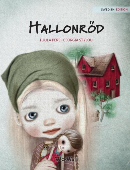 Hallonrï¿½d: Swedish Edition of 