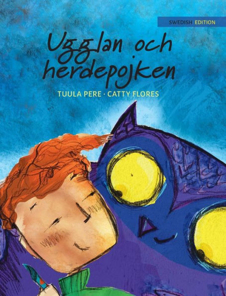 Ugglan och herdepojken: Swedish Edition of 